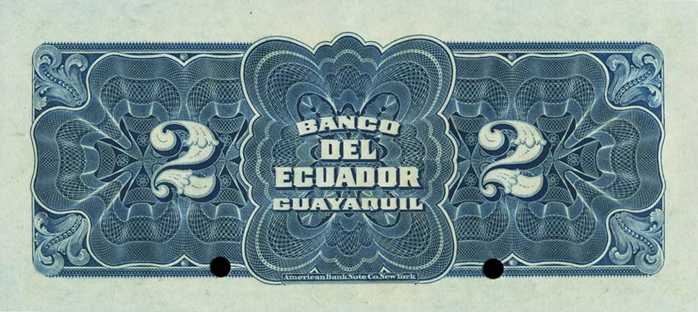 Back of Ecuador pS155s: 2 Sucres from 1911