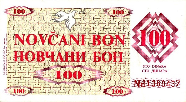 Figure 1a/b: Example of a genuine P-6 (100 dinar Novčani Bon) note from Bosnia and Herzegovina, courtesy of the Banknote Museum