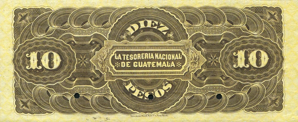 Back of Guatemala pA6s: 10 Pesos from 1882