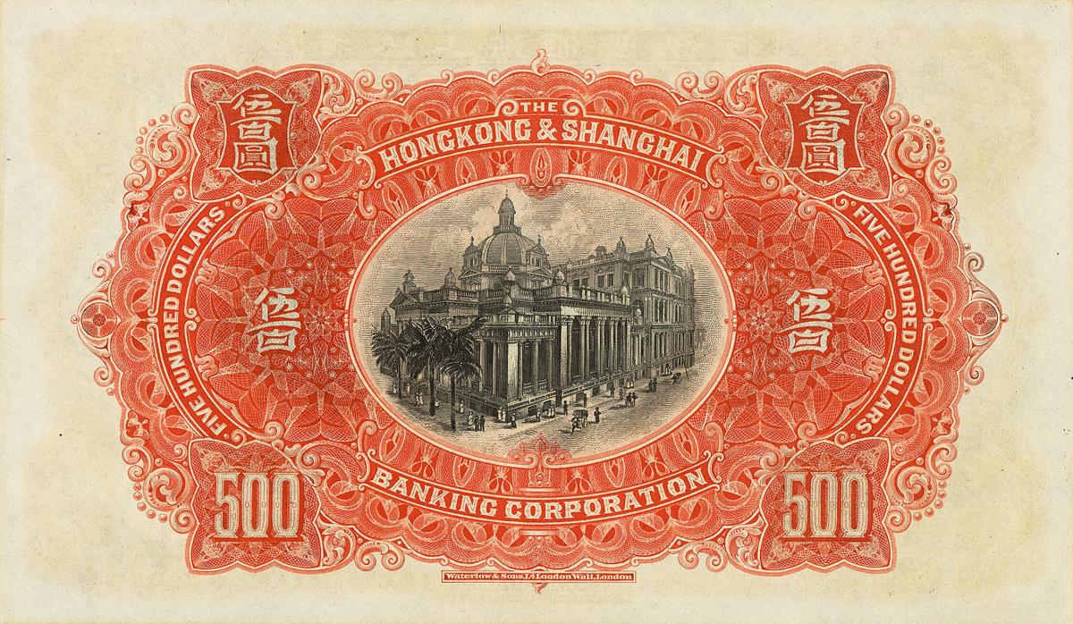Back of Hong Kong p164s: 500 Dollars from 1909