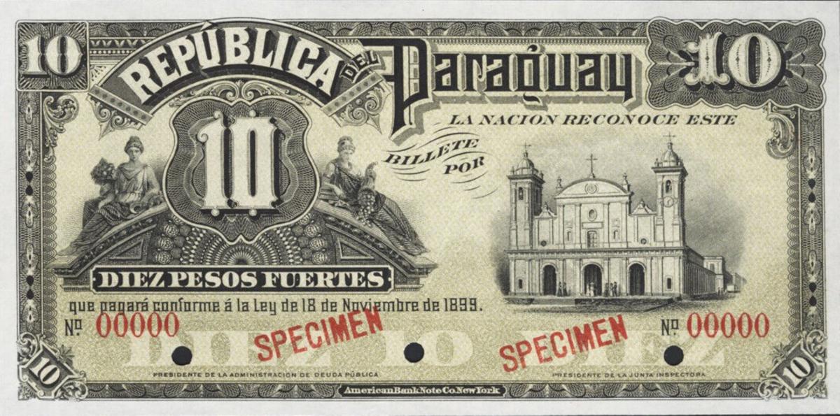 Front of Paraguay p99s: 10 Pesos from 1899