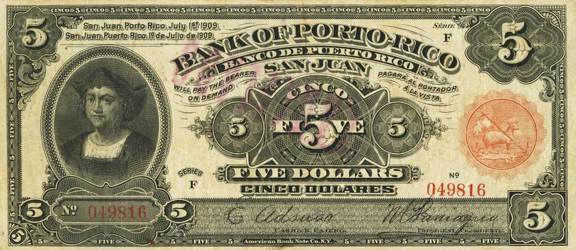 Front of Puerto Rico p47b: 5 Dollars from 1909