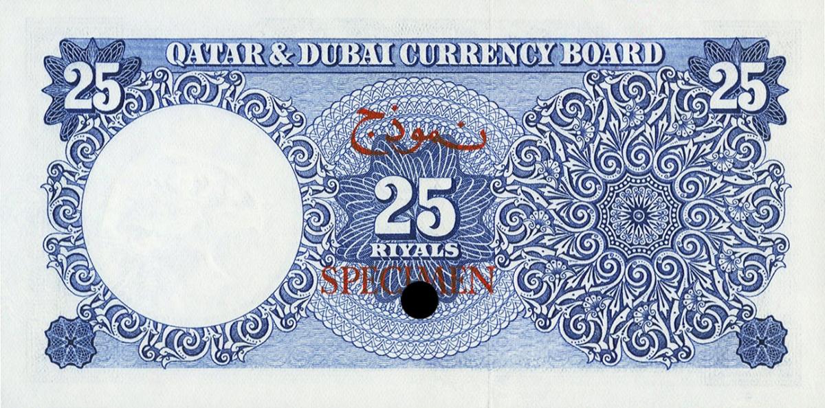 Back of Qatar and Dubai p4s: 25 Riyal from 1960