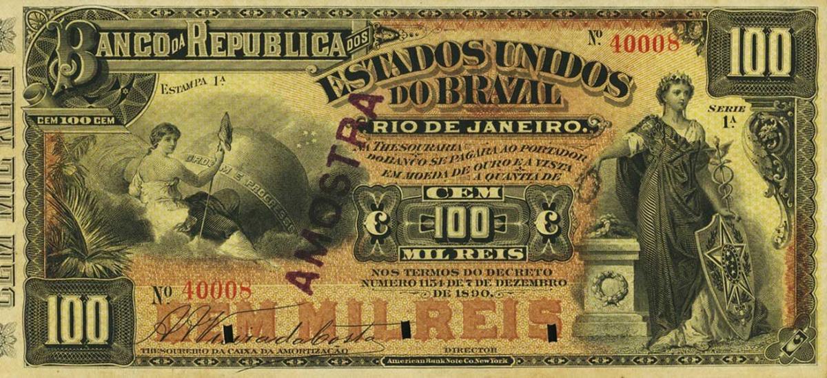 Front of Brazil pS648s: 100 Mil Reis from 1891