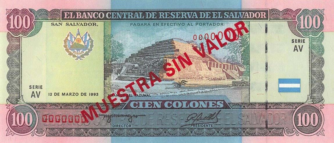 Front of El Salvador p140s: 100 Colones from 1993