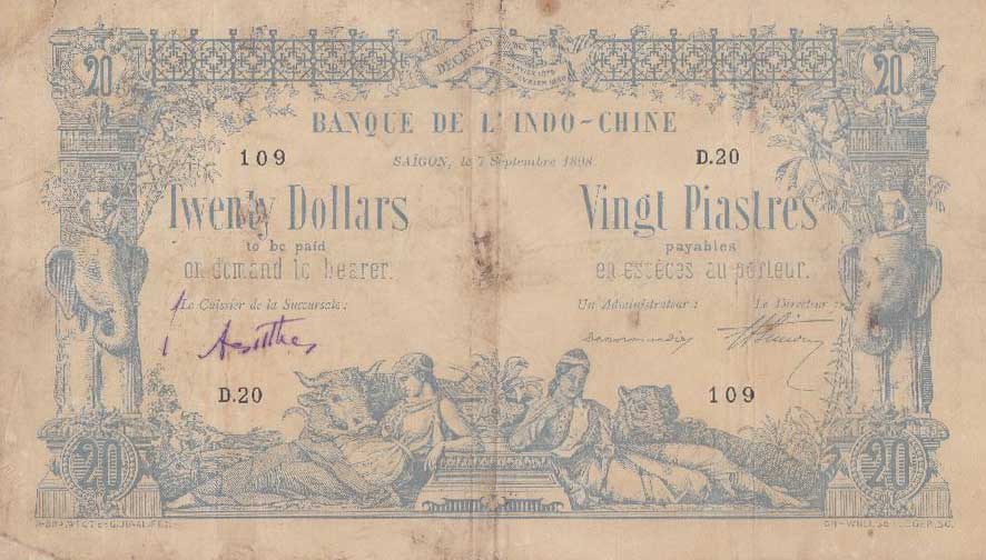 Front of French Indo-China p9: 20 Dollars from 1898